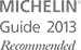 Michelin Guide 2013 Recommended